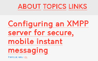 Configuring an XMPP server for secure, mobile instant messaging