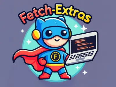Fetch Extras
