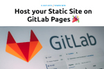 Host your static site on GitLab pages