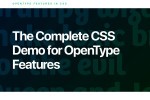 The Complete CSS Demo for OpenType Features