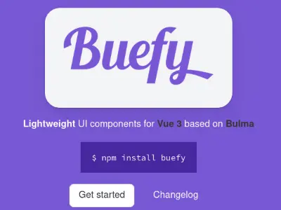 Vue.js + Bulma = Buefy